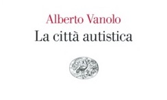 Scopri di più sull'articolo La città autistica